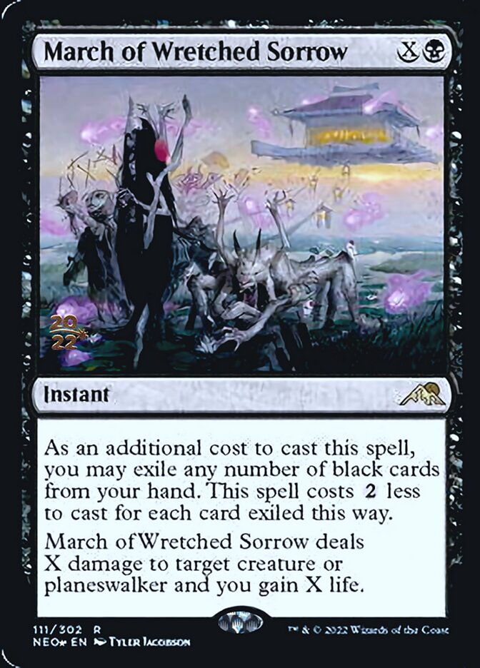 March of Wretched Sorrow [Kamigawa: Neon Dynasty Prerelease Promos] | Gate City Games LLC