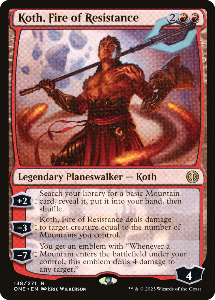 Koth, Fire of Resistance [Phyrexia: All Will Be One] | Gate City Games LLC