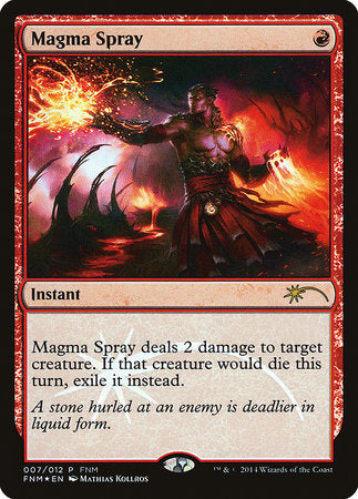 Magma Spray [Friday Night Magic 2014] | Gate City Games LLC