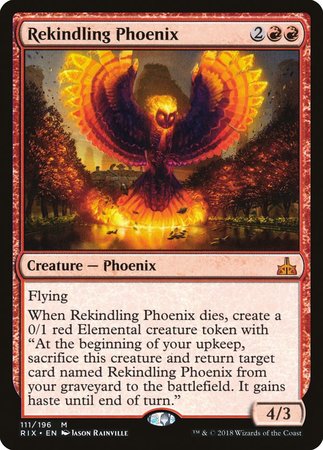 Rekindling Phoenix [Rivals of Ixalan] | Gate City Games LLC