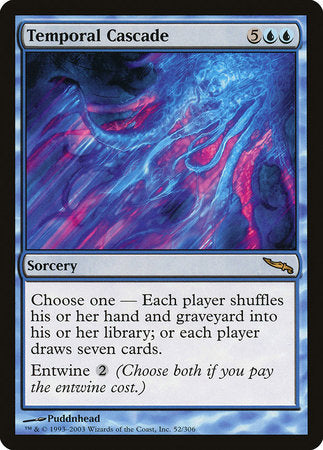 Temporal Cascade [Mirrodin] | Gate City Games LLC
