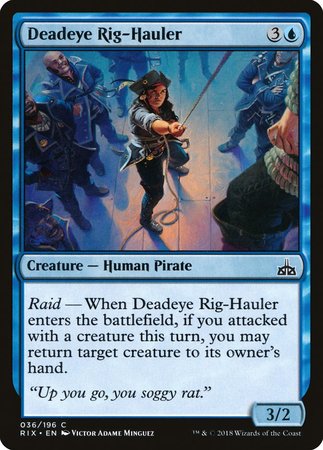 Deadeye Rig-Hauler [Rivals of Ixalan] | Gate City Games LLC