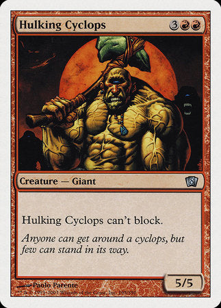 Hulking Cyclops [Eighth Edition] | Gate City Games LLC