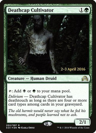 Deathcap Cultivator [Shadows over Innistrad Promos] | Gate City Games LLC