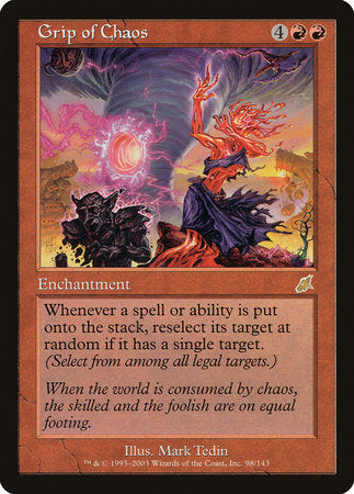Grip of Chaos [Scourge] | Gate City Games LLC