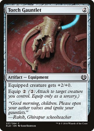 Torch Gauntlet [Kaladesh] | Gate City Games LLC