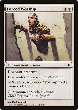 Forced Worship [New Phyrexia] | Gate City Games LLC