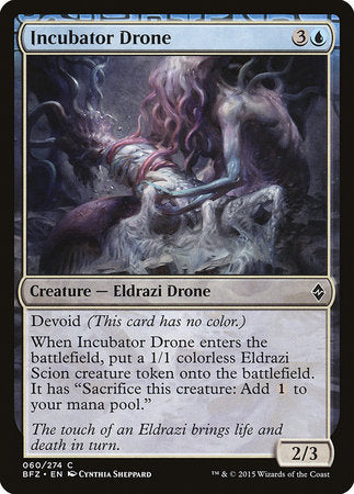 Incubator Drone [Battle for Zendikar] | Gate City Games LLC