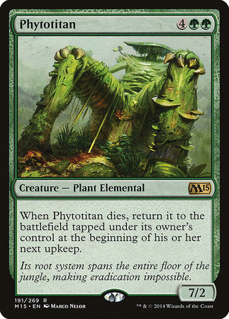 Phytotitan [Magic 2015] | Gate City Games LLC