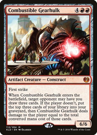 Combustible Gearhulk [Kaladesh] | Gate City Games LLC