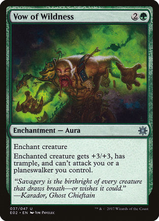 Vow of Wildness [Explorers of Ixalan] | Gate City Games LLC
