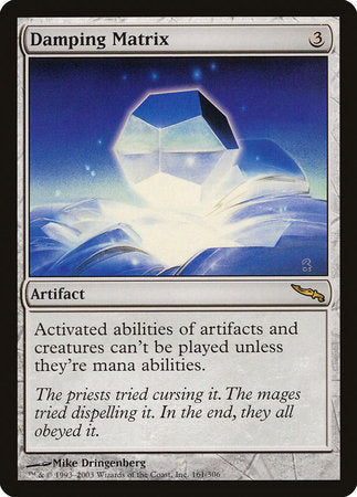 Damping Matrix [Mirrodin] | Gate City Games LLC