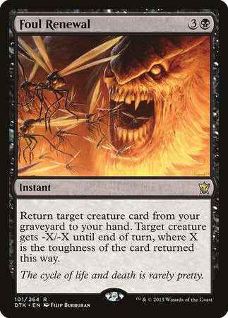 Foul Renewal [Dragons of Tarkir] | Gate City Games LLC