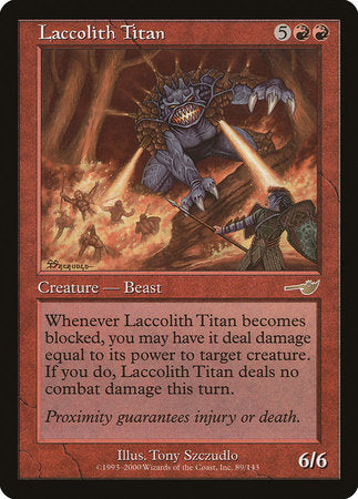 Laccolith Titan [Nemesis] | Gate City Games LLC