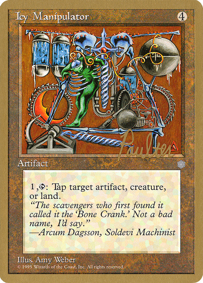 Icy Manipulator (Preston Poulter) [Pro Tour Collector Set] | Gate City Games LLC