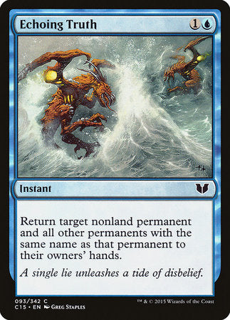 Echoing Truth [Commander 2015] | Gate City Games LLC