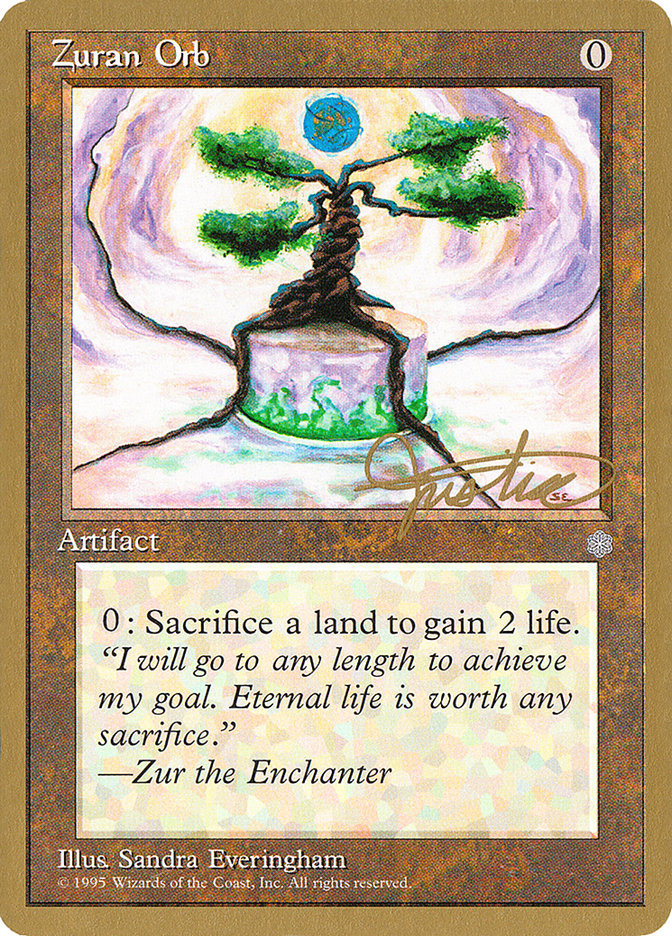 Zuran Orb (Mark Justice) [Pro Tour Collector Set] | Gate City Games LLC