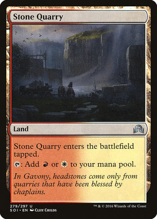 Stone Quarry [Shadows over Innistrad] | Gate City Games LLC