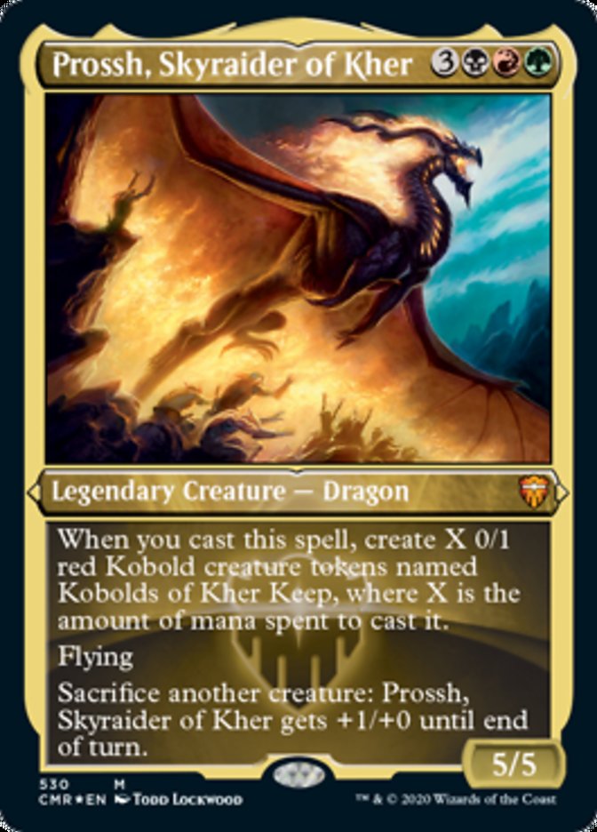Prossh, Skyraider of Kher (Etched Foil) [Commander Legends] | Gate City Games LLC