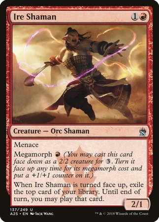 Ire Shaman [Masters 25] | Gate City Games LLC