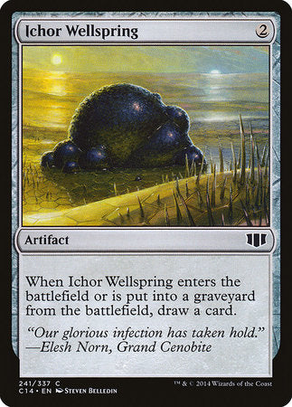Ichor Wellspring [Commander 2014] | Gate City Games LLC