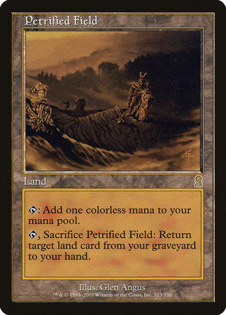 Petrified Field [Odyssey] | Gate City Games LLC