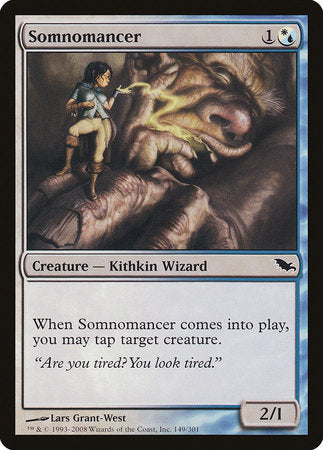 Somnomancer [Shadowmoor] | Gate City Games LLC