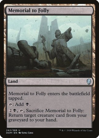 Memorial to Folly [Dominaria] | Gate City Games LLC