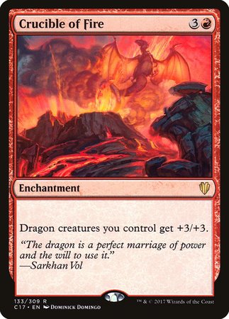 Crucible of Fire [Commander 2017] | Gate City Games LLC