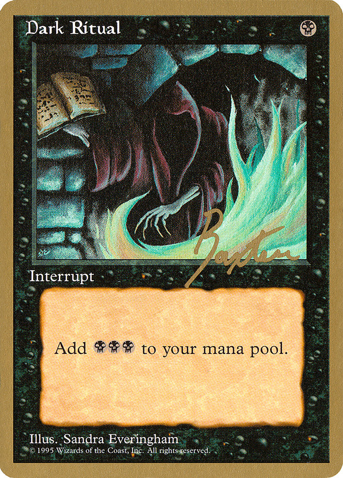 Dark Ritual (George Baxter) [Pro Tour Collector Set] | Gate City Games LLC