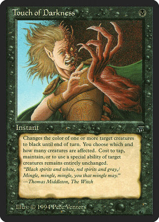 Touch of Darkness [Legends] | Gate City Games LLC