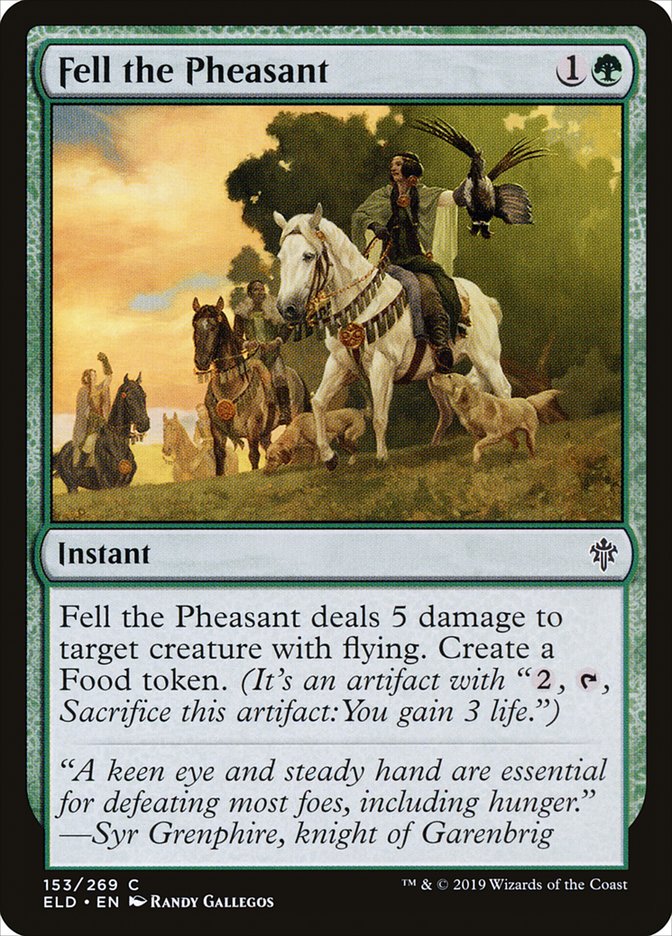 Fell the Pheasant [Throne of Eldraine] | Gate City Games LLC