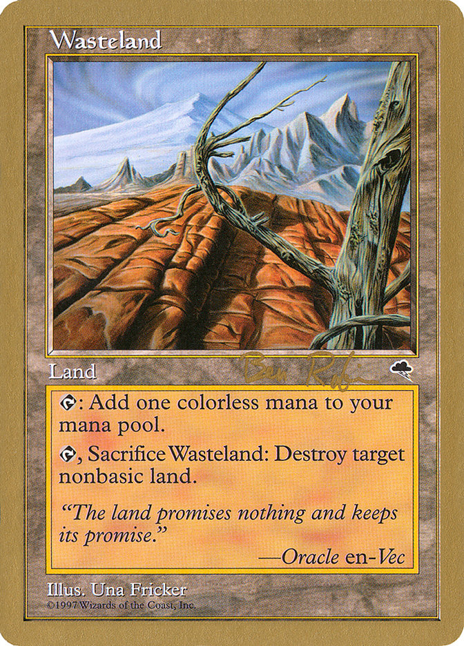 Wasteland (Ben Rubin) [World Championship Decks 1998] | Gate City Games LLC