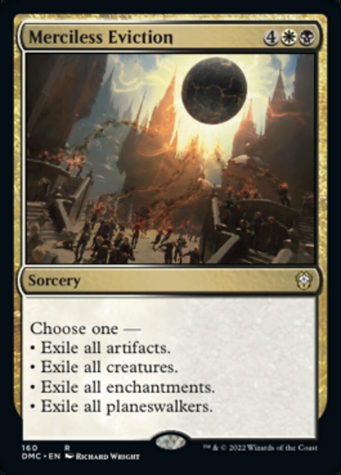 Merciless Eviction [Dominaria United Commander] | Gate City Games LLC