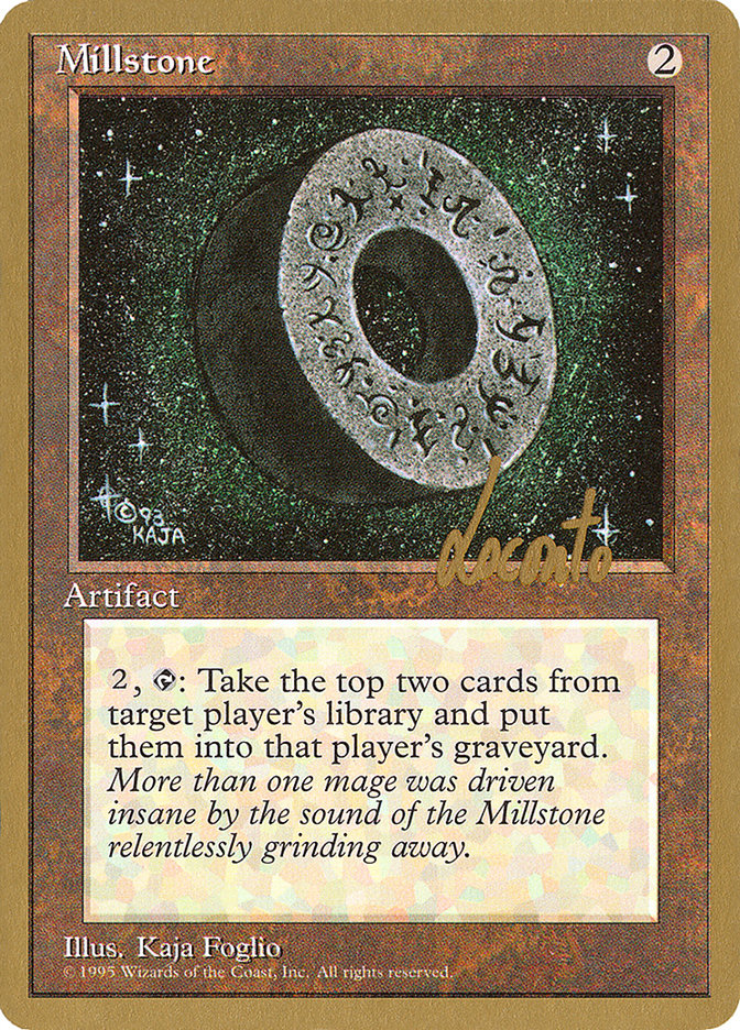 Millstone (Michael Loconto) [Pro Tour Collector Set] | Gate City Games LLC