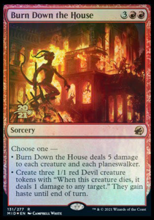 Burn Down the House [Innistrad: Midnight Hunt Prerelease Promos] | Gate City Games LLC