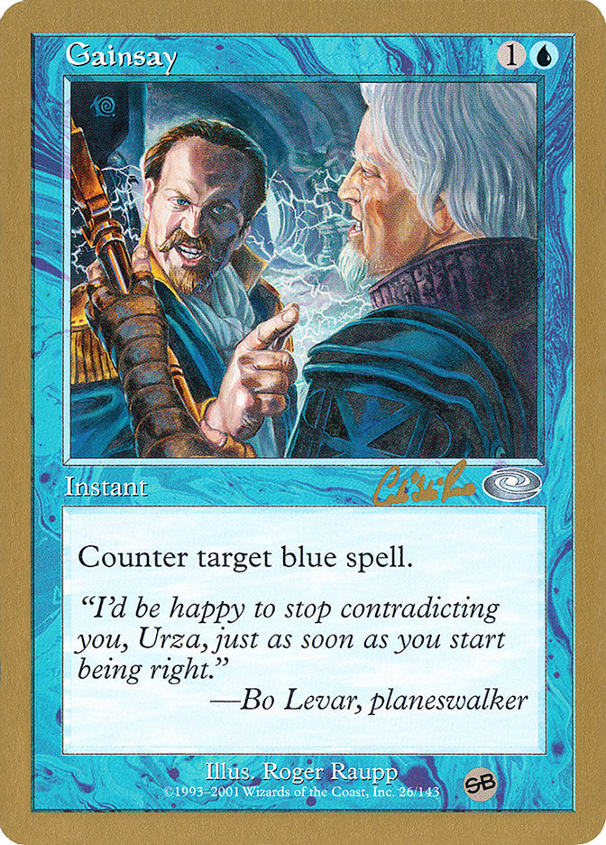 Gainsay (Carlos Romao) (SB) [World Championship Decks 2002] | Gate City Games LLC