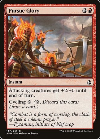 Pursue Glory [Amonkhet] | Gate City Games LLC