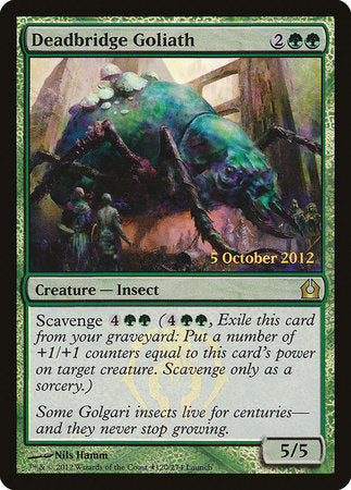 Deadbridge Goliath [Return to Ravnica Promos] | Gate City Games LLC