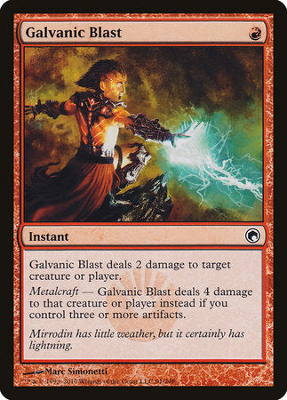 Galvanic Blast [Scars of Mirrodin] | Gate City Games LLC