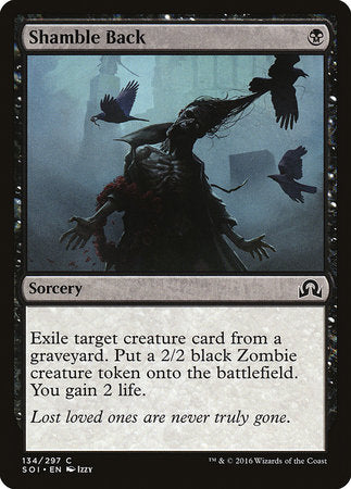Shamble Back [Shadows over Innistrad] | Gate City Games LLC