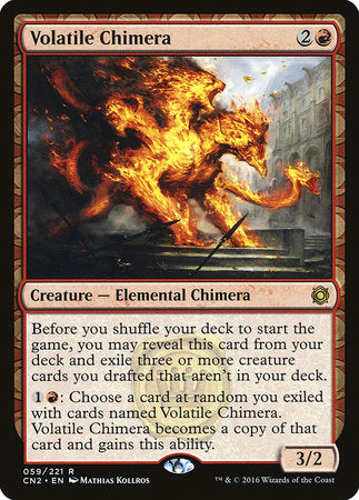 Volatile Chimera [Conspiracy: Take the Crown] | Gate City Games LLC