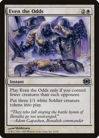 Even the Odds [Future Sight] | Gate City Games LLC