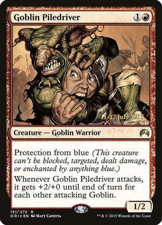Goblin Piledriver [Magic Origins Promos] | Gate City Games LLC