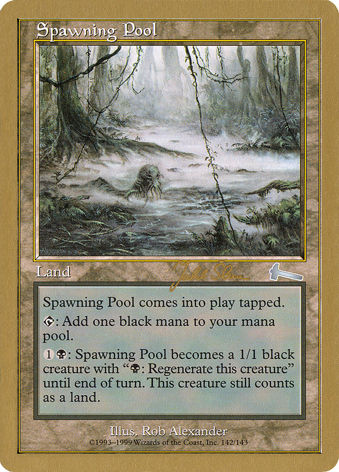 Spawning Pool (Jakub Slemr) [World Championship Decks 1999] | Gate City Games LLC
