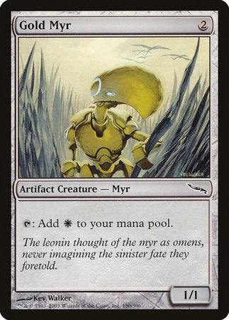 Gold Myr [Mirrodin] | Gate City Games LLC