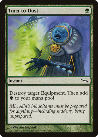 Turn to Dust [Mirrodin] | Gate City Games LLC