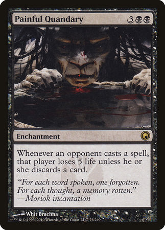 Painful Quandary [Scars of Mirrodin] | Gate City Games LLC