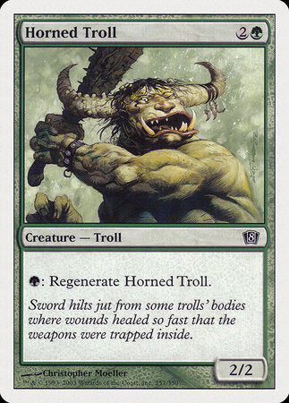 Horned Troll [Eighth Edition] | Gate City Games LLC